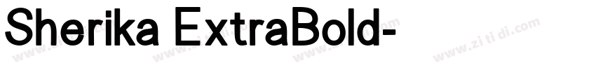 Sherika ExtraBold字体转换